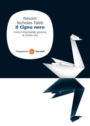 [Incerto 02] • Il Cigno Nero